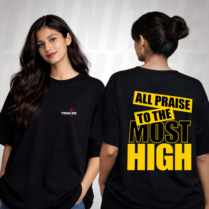 All Praise to the Most High Christian T-Shirt – Front View