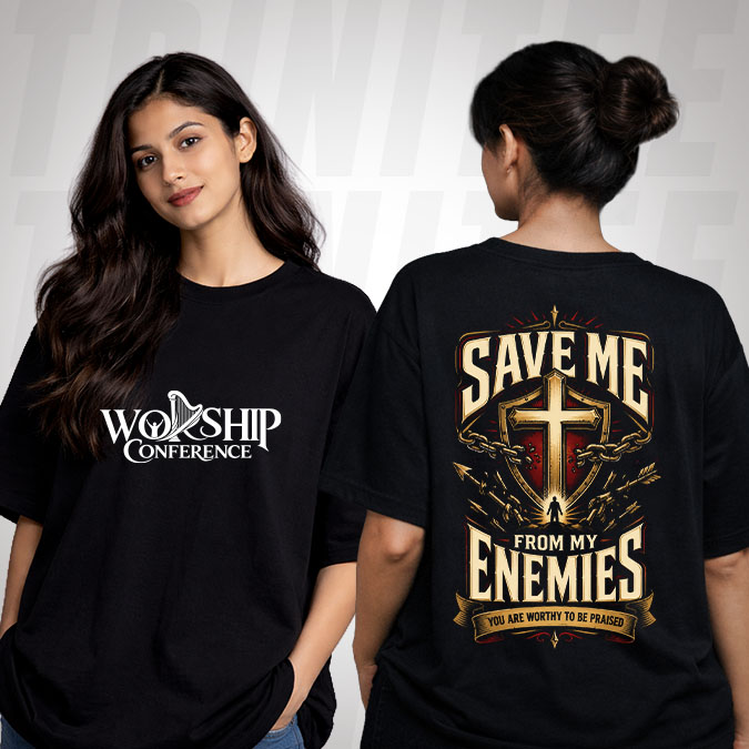 save-me-from-my-enemies-worthy-to-be-praised-tshirt